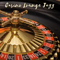 Casino Lounge Jazz Song Lyrics