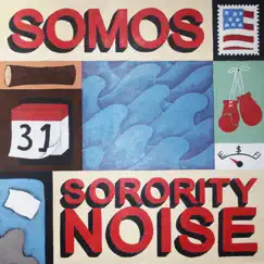 Split - EP by Somos & Sorority Noise album reviews, ratings, credits