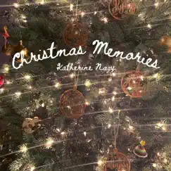 Christmas Memories - Single by Katherine Nagy album reviews, ratings, credits