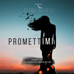 Promettimi - Single by Elena Ravelli album reviews, ratings, credits