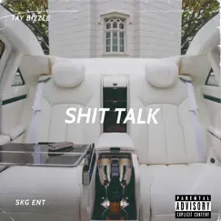 Shit Talk Song Lyrics