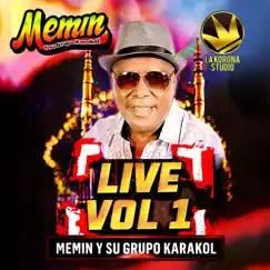 Live Vol 1 (feat. A Mover La Colita Cumbias & Cumbias Para Bailar) - EP by Memin y Su Grupo Karakol album reviews, ratings, credits