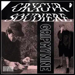 Grip My Nine (feat. Soudiere) - Single by GRXGVR album reviews, ratings, credits