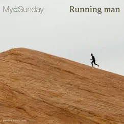 Running Man - Single by My Sunday album reviews, ratings, credits