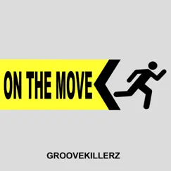 On the Move (Extended Version) Song Lyrics