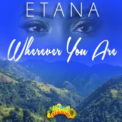 Wherever You Are - Single by Etana album reviews, ratings, credits