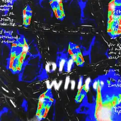 Off White - Single by LOVEONFRIDAY & Club 97 album reviews, ratings, credits
