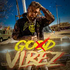 God Vibez - EP by ASAP Preach album reviews, ratings, credits
