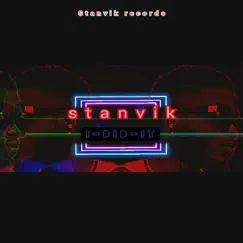 I did It - Single by Stanvik album reviews, ratings, credits
