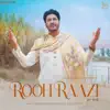 Rooh Raazi - Single album lyrics, reviews, download