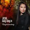 Jesu, Nang Vang In - Single album lyrics, reviews, download