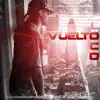 Vuelto Loco - Single album lyrics, reviews, download