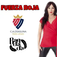 Fuerza Roja - Single by Bandada album reviews, ratings, credits