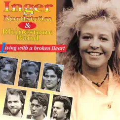 Living With a Broken Heart by Inger Nordström & Rhinestone Band album reviews, ratings, credits