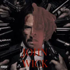 John Wick - Single by Luh Kenny Buckem album reviews, ratings, credits