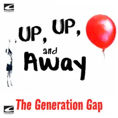 Up, Up & Away by The Generation Gap album reviews, ratings, credits
