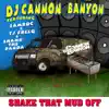 Shake That Mud Off (feat. Samroc, T.J. Freeq & Shamu The Panda) - Single album lyrics, reviews, download