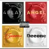 4 play (feat. Angel, Sycness & Dee One) - Single album lyrics, reviews, download