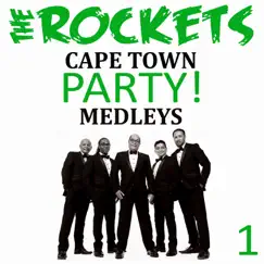 Cape Town Party Medleys, Vol. 1 by The Rockets album reviews, ratings, credits