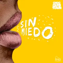 Sin Miedo by ChocQuibTown album reviews, ratings, credits