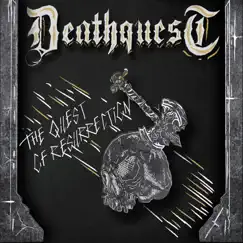 The Quest of Resurrection - EP by DeathQuest album reviews, ratings, credits