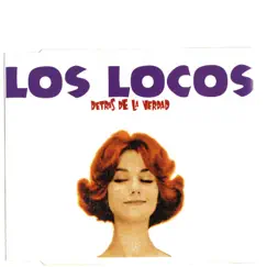 Detrás de la Verdad (Directo Acústico) - Single by Los Locos album reviews, ratings, credits