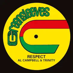 Respect - Single by Al Campbell & Trinity album reviews, ratings, credits