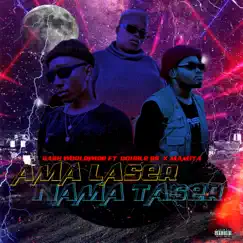 Ama Laser Nama Taser (feat. Double SS & Mamita) - Single by Bash Worldwide album reviews, ratings, credits