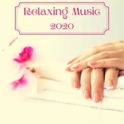 Relaxing Music 2020: Sleep, Spa, Meditation, Sit Back, Nature Sounds to Listen and Relax by Eyes of Buddha album reviews, ratings, credits