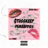 $Tusskeepdembaddies - Single album lyrics, reviews, download