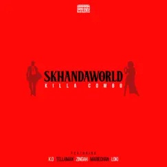Killa Combo (feat. K.O, Tellaman, Zingah, Mariechan & Loki.) - Single by SKHANDAWORLD album reviews, ratings, credits