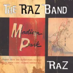 Madison Park by The Raz Band album reviews, ratings, credits