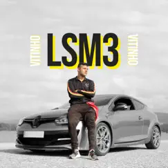 Vitinho - Lsm3 Song Lyrics