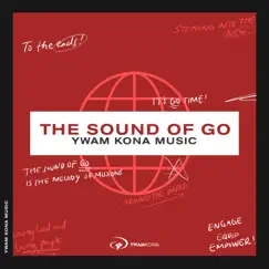 The Sound of Go (Live) by YWAM Kona Music album reviews, ratings, credits