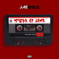 Type of Love - Single by Jae Zole album reviews, ratings, credits