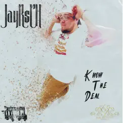 Know the Deal - Single by JayR$cH album reviews, ratings, credits