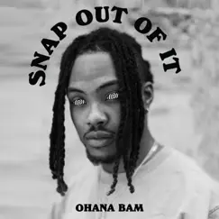 Snap Out Of It Song Lyrics