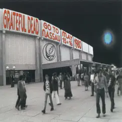 Grateful Dead Go to Nassau - May 15 & 16, 1980 by Grateful Dead album reviews, ratings, credits