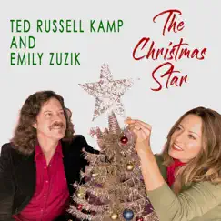The Christmas Star - Single by Emily Zuzik & Ted Russell Kamp album reviews, ratings, credits