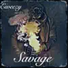 Savage - Single album lyrics, reviews, download