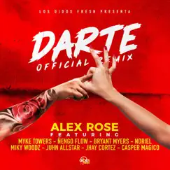 Darte Remix (feat. Ñengo Flow, Bryant Myers, Noriel, Juhn, Miky Woodz, Jhay Cortez & Myke Towers) Song Lyrics