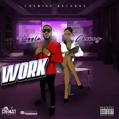 Work - Single (feat. chenny) - Single by Juggla album reviews, ratings, credits