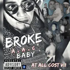 At All Cost by Br0ke Baby album reviews, ratings, credits