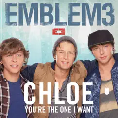 Chloe (You're the One I Want) Song Lyrics