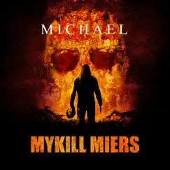 Michael Chapter 3 by Mykill Miers album reviews, ratings, credits