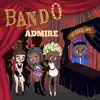 Admire - Single album lyrics, reviews, download