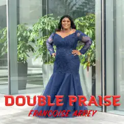 Double Praise Song Lyrics