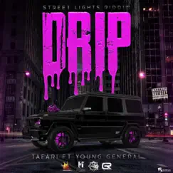 Drip - Single by Tafari & Young General album reviews, ratings, credits