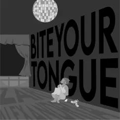 Bite Your Tongue - Single by Zari Alexandria album reviews, ratings, credits