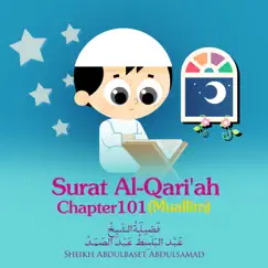Surat Al-Qari'ah, Chapter 101 (Muallim) Song Lyrics